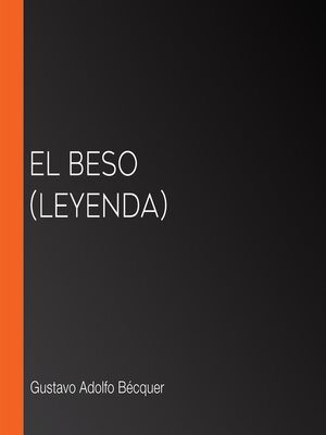 cover image of El beso (Leyenda)